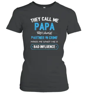 Funny Grandpa Gifts Shirts, Papa Partner In Crime Gifts Women Cotton T-Shirt